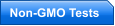 Non-GMO Tests